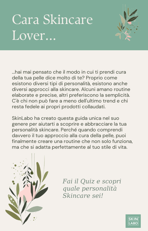 Che personalità skincare sei?